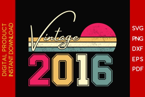 Download Vintage Classic Born in 2016 Birthday - 2016 Collection