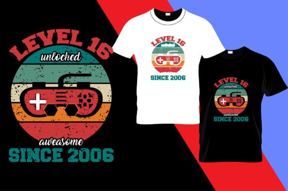 Download Level 06 Unlocked Awesome Since 2016 - 2016 Collection